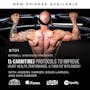 [L-Carnitine] Protocols to Improve Heart Health, Performance, and Turn Fat into Energy